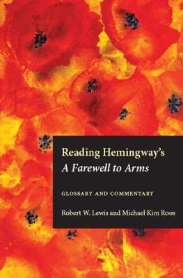 Book cover for Reading Hemingway's A Farewell to Arms