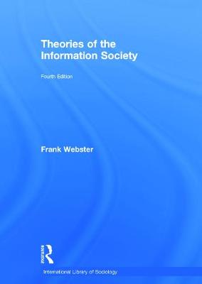 Cover of Theories of the Information Society