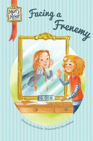 Cover of Facing a Frenemy