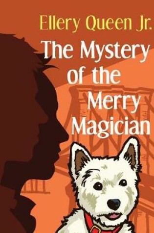 Cover of The Mystery of the Merry Magician