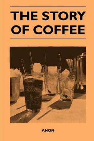 Cover of The Story of Coffee