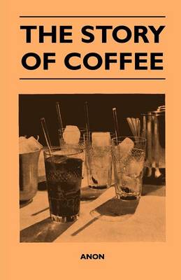 Book cover for The Story of Coffee