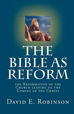 Book cover for The Bible As Reform