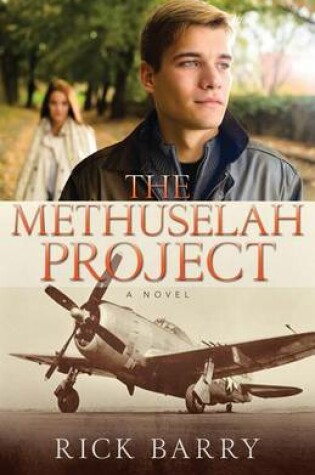 Cover of The Methuselah Project – A Novel