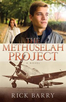Book cover for The Methuselah Project – A Novel