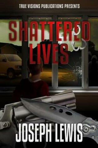 Cover of Shattered Lives