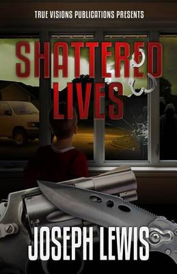 Cover of Shattered Lives