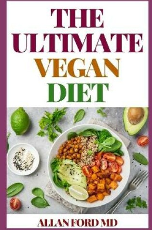 Cover of The Ultimate Vegan Diet