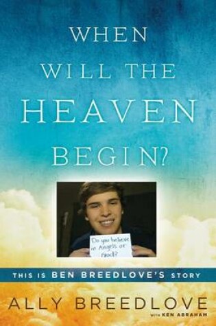 Cover of When Will the Heaven Begin?