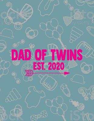 Book cover for Dad Of Twins Est.2020