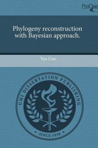 Cover of Phylogeny Reconstruction with Bayesian Approach