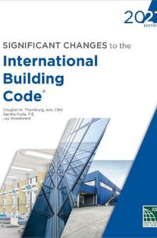 Cover of Significant Changes to the International Building Code, 2021