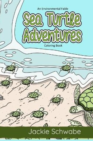 Cover of Sea Turtle Adventures