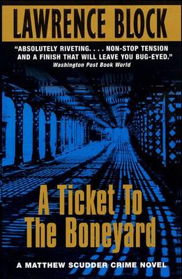 Cover of A Ticket to the Boneyard