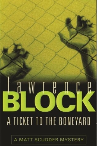 Cover of A Ticket to the Boneyard