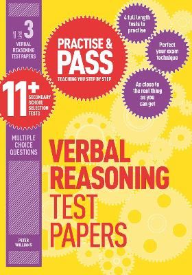 Book cover for Practise & Pass 11+ Level Three: Verbal reasoning Practice Test Papers