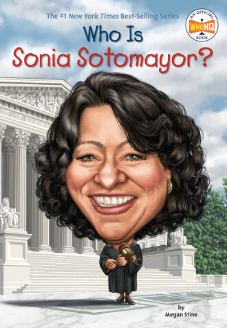 Book cover for Who Is Sonia Sotomayor?
