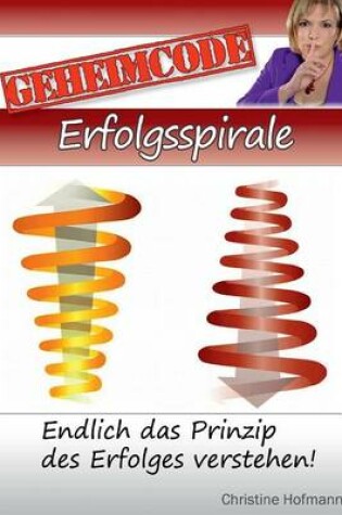 Cover of Geheimcode - Erfolgsspirale