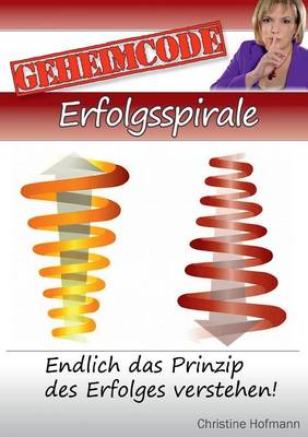 Book cover for Geheimcode - Erfolgsspirale