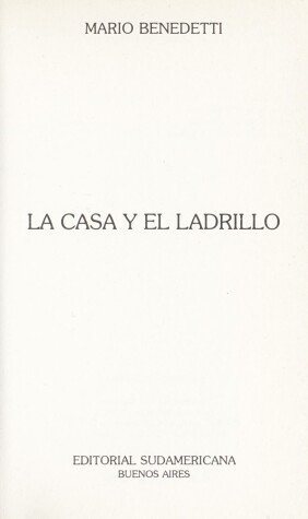 Book cover for La Casa y El Ladrillo