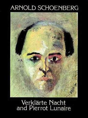 Book cover for Verklarte Nacht and Pierrot Lunaire