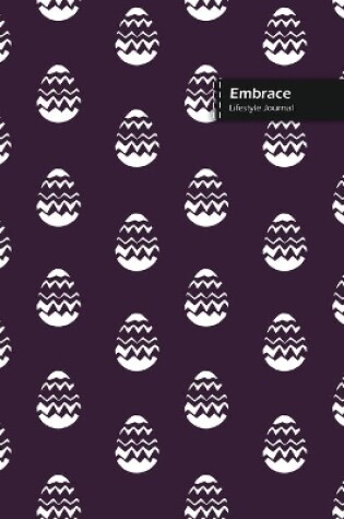 Cover of Embrace Lifestyle Journal, Wide Ruled Write-in Dotted Lines, (A5) 6 x 9 Inch, Notebook, 288 pages (144 shts) (Purple)