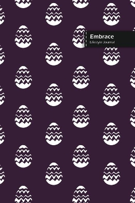 Book cover for Embrace Lifestyle Journal, Wide Ruled Write-in Dotted Lines, (A5) 6 x 9 Inch, Notebook, 288 pages (144 shts) (Purple)