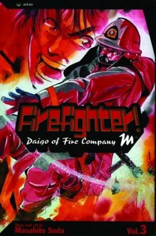 Cover of Firefighter!, Vol. 3