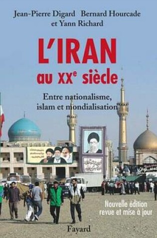 Cover of L'Iran Au Xxe Siecle