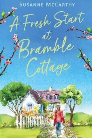 Cover of A Fresh Start at Bramble Cottage