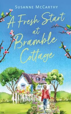 Book cover for A Fresh Start at Bramble Cottage