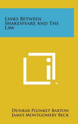 Book cover for Links Between Shakespeare and the Law