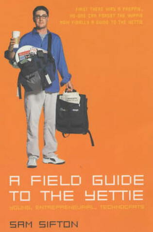 Cover of A Field Guide to the Yettie