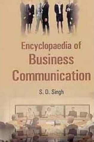 Cover of Encyclopaedia of Business Communication