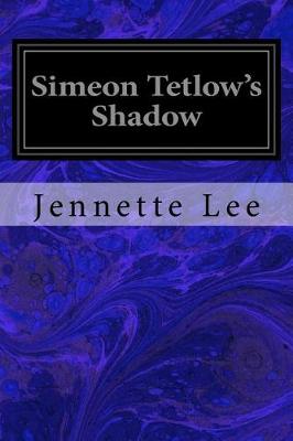 Book cover for Simeon Tetlow's Shadow