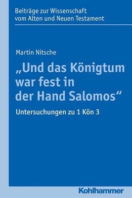 Book cover for Und Das Konigtum War Fest in Der Hand Salomos