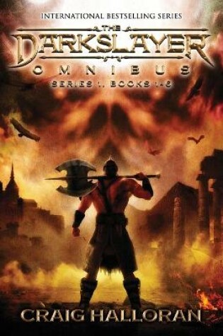 Cover of The Darkslayer Omnibus (Series 1 Boxed Set, Books 1 thru 6)
