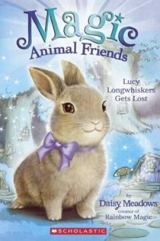 Cover of Lucy Longwhiskers Gets Lost