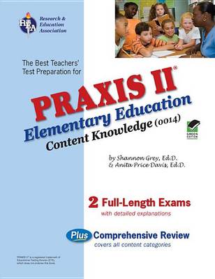 Cover of Praxis II Elementary Ed Content Knowledge 0014 (Rea)