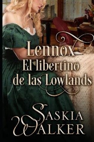 Cover of Lennox. El libertino de las Lowlands