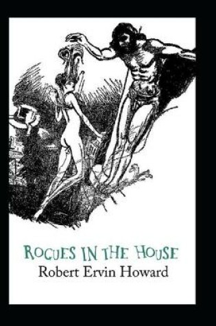 Cover of Rogues in the House(Conan the Barbarian #6) Annotated