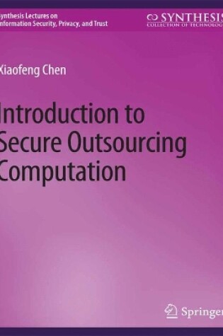Cover of Introduction to Secure Outsourcing Computation
