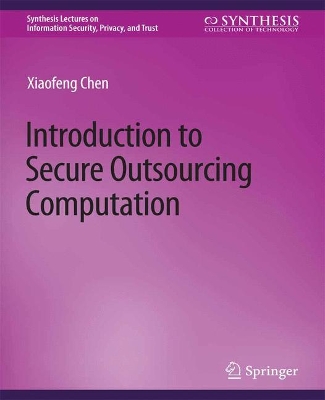 Cover of Introduction to Secure Outsourcing Computation