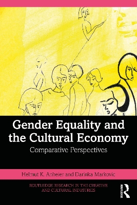 Book cover for Gender Equality and the Cultural Economy