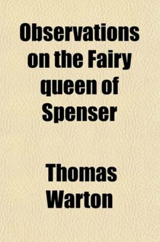 Cover of Observations on the Fairy Queen of Spenser Volume 2