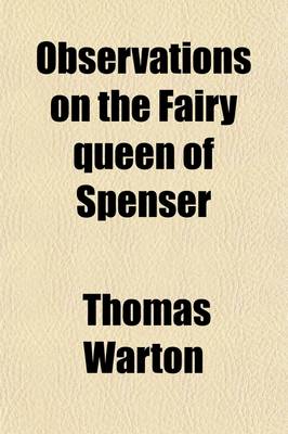 Book cover for Observations on the Fairy Queen of Spenser Volume 2