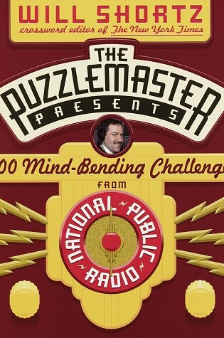Cover of The Puzzlemaster Presents 200 Mind-Bending Challenges