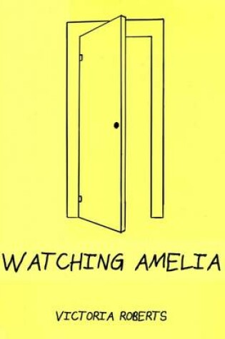 Cover of Watching Amelia