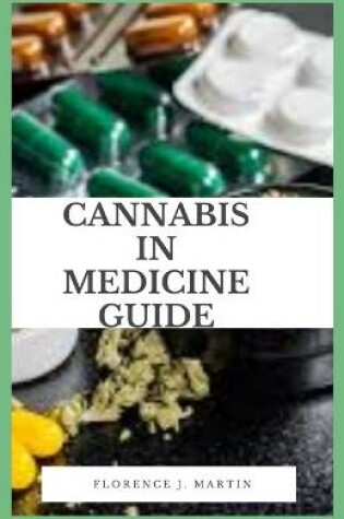 Cover of Cannabis in Medicine Guide