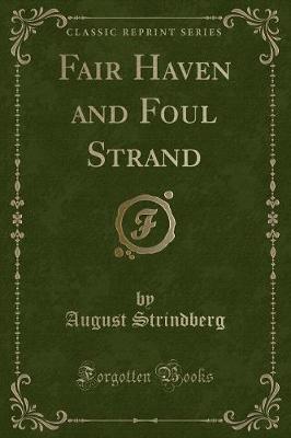 Book cover for Fair Haven and Foul Strand (Classic Reprint)